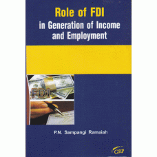 Role of FDI in Generation of Income & Employment 